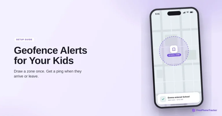 Guide Geofence Hero — FreePhoneTracker