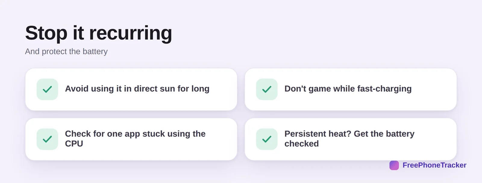 Stop overheating: avoid direct sun, don't game while fast-charging, check for a stuck app, get the battery checked