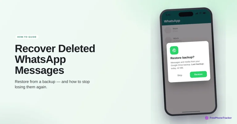 Guide Recover Whatsapp Hero — FreePhoneTracker