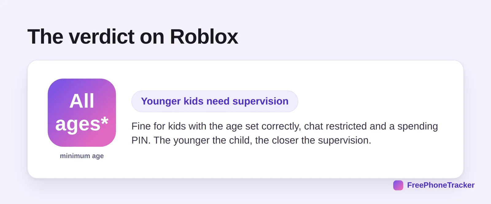 Verdict on Roblox: all ages with settings, younger kids need supervision