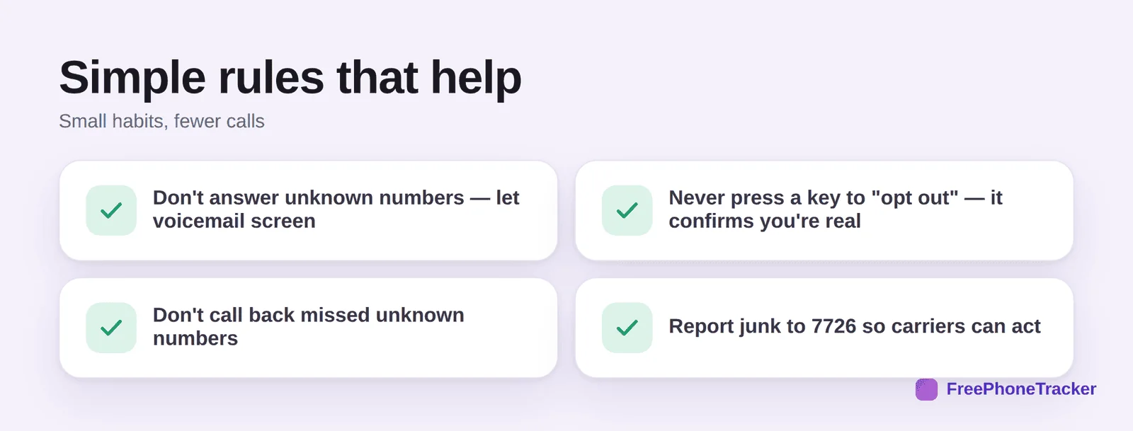 Simple rules: don't answer unknowns, never press a key, don't call back, report to 7726