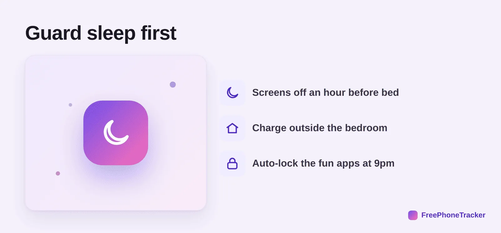 Three sleep rules: screens off before bed, charge outside the bedroom, auto-lock at night