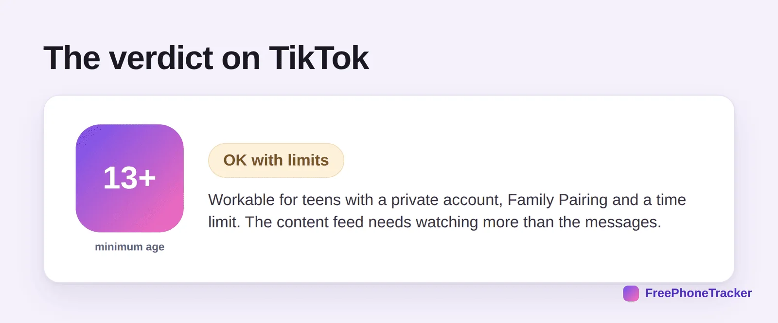 Verdict on TikTok: 13+, OK with limits