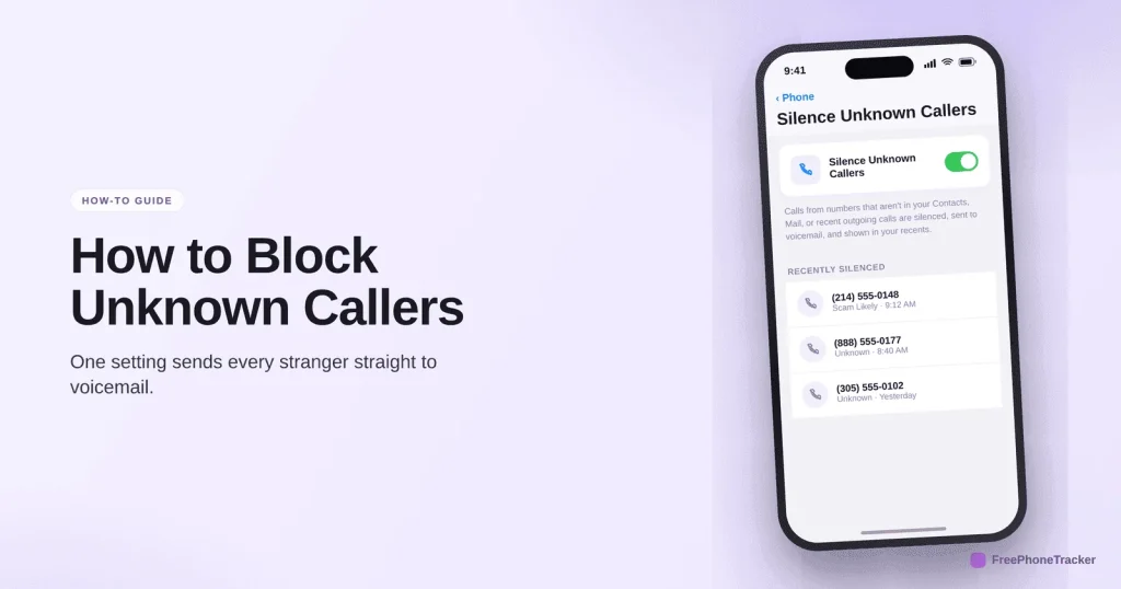 Guide Unknown Callers Hero — FreePhoneTracker